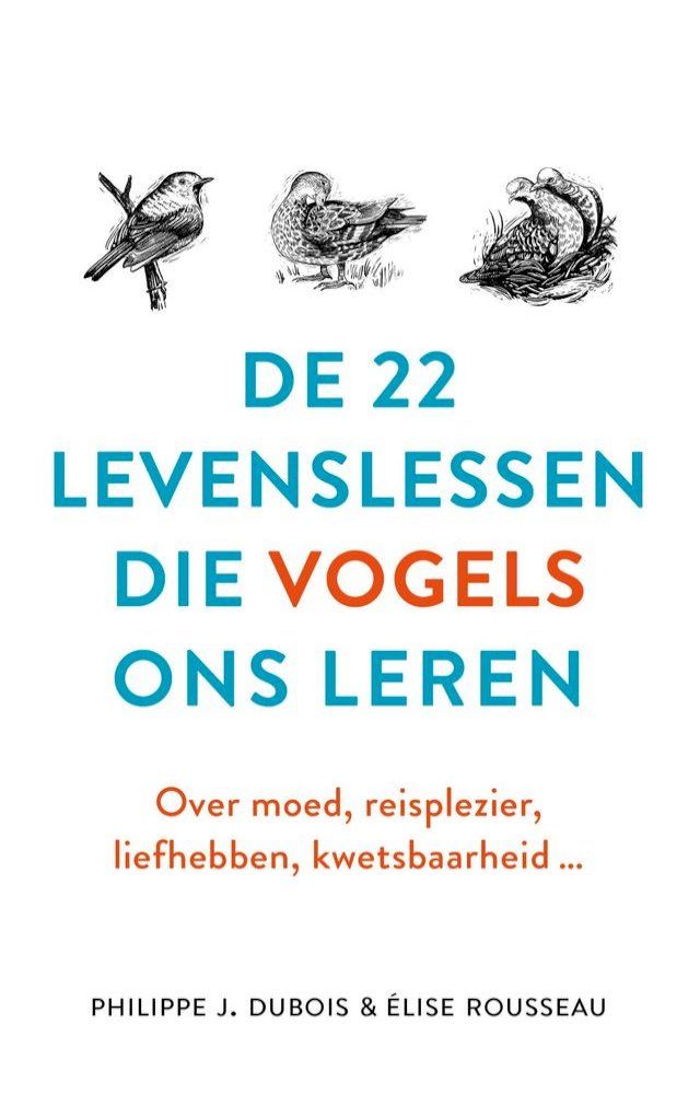  De 22 levenslessen die vogels ons leren(Kobo/電子書)