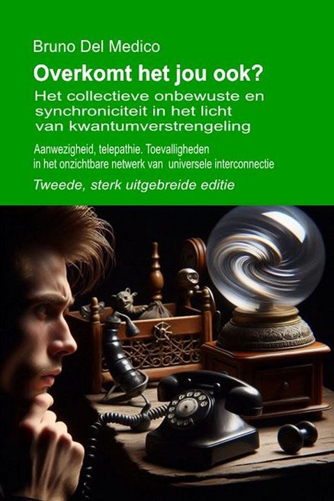 Overkomt het jou ook? Tweede, sterk uitgebreide editie.