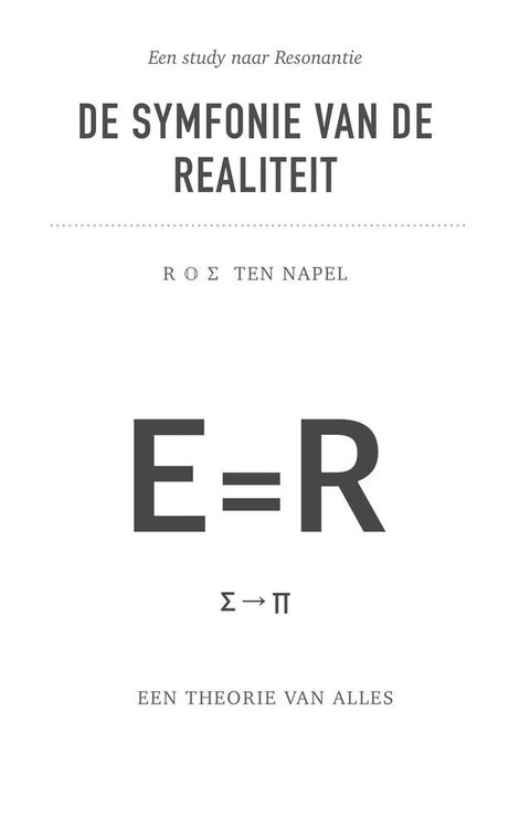 De symfonie van de realiteit