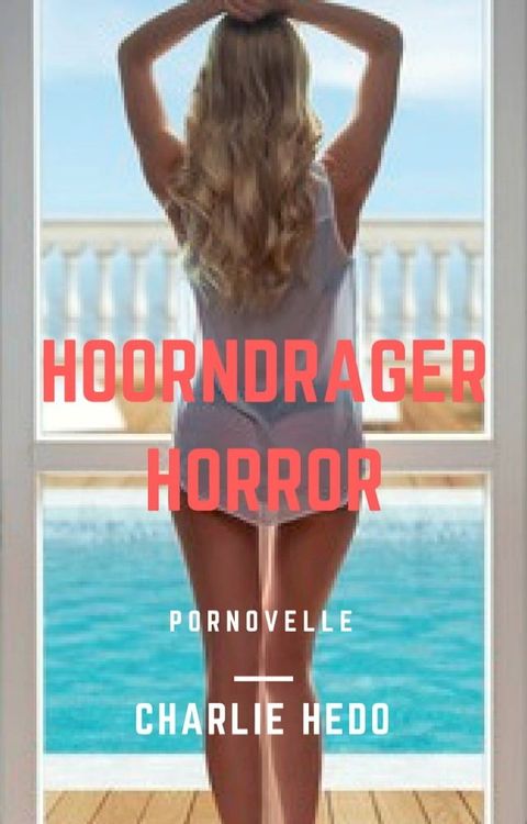 Hoorndrager Horror(Kobo/電子書)