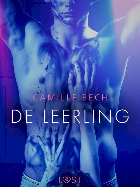 De leerling - erotisch verhaal(Kobo/電子書)