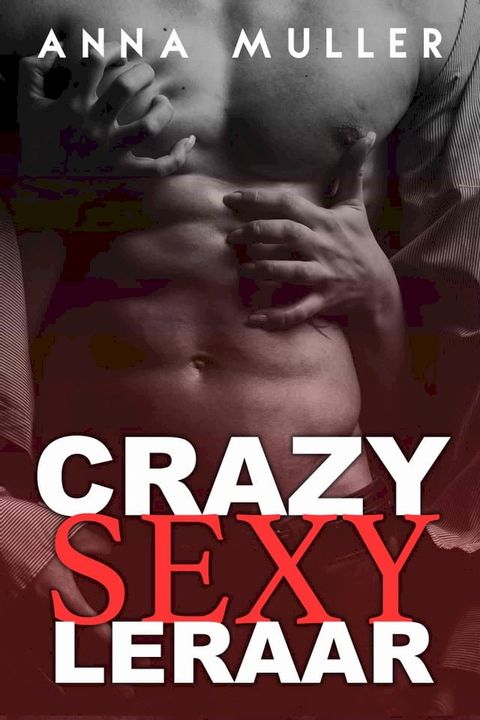 Crazy Sexy Leraar(Kobo/電子書)