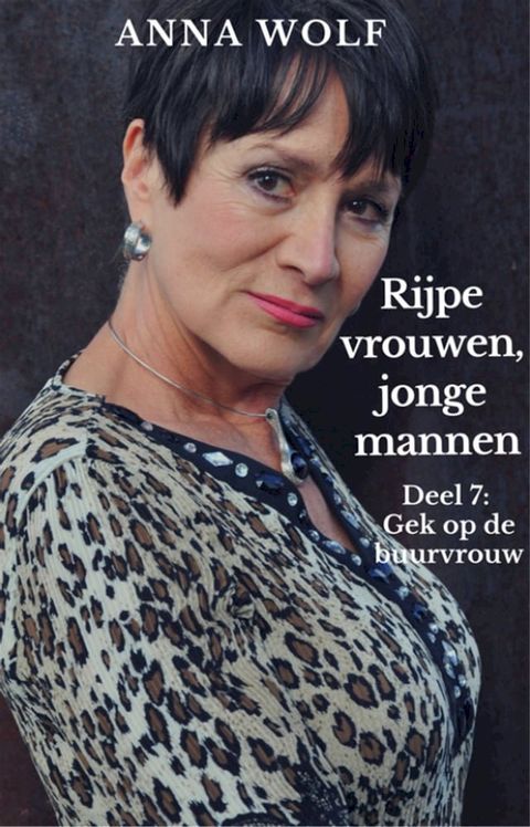 Rijpe vrouwen, jonge mannen 7(Kobo/電子書)