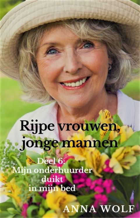 Rijpe vrouwen, jonge mannen 6(Kobo/電子書)