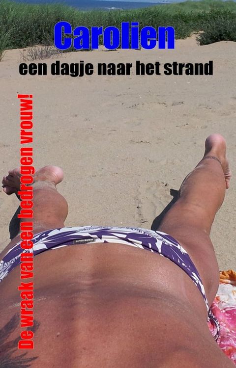 Carolien, een dagje naar het strand(Kobo/電子書)