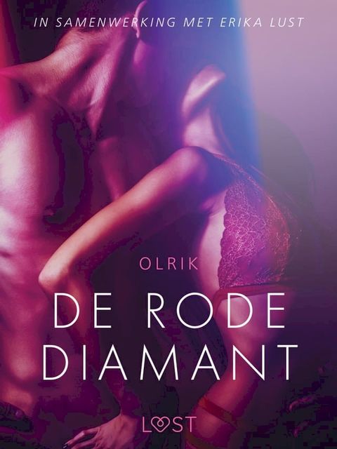 De rode diamant - erotisch verhaal(Kobo/電子書)