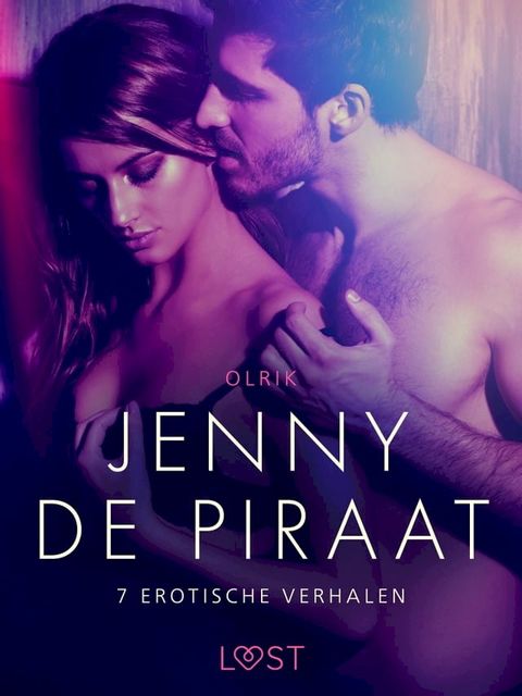 Jenny de Piraat - 7 erotische verhalen(Kobo/電子書)