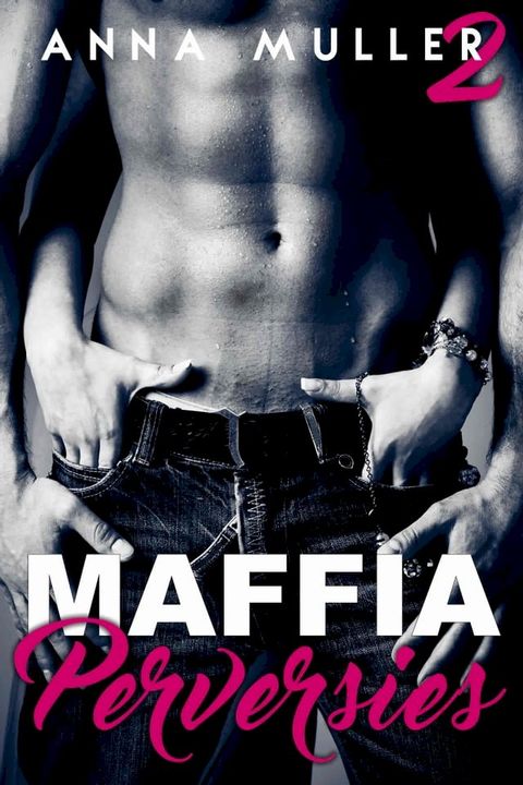 Maffia & Perversies(Kobo/電子書)