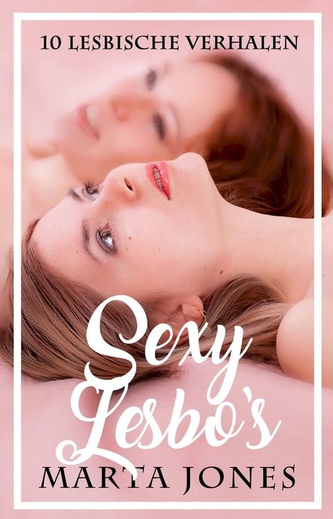 Sexy Lesbo's(Kobo/電子書)