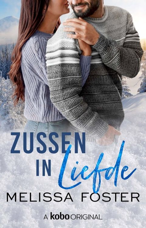 Zussen in liefde(Kobo/電子書)