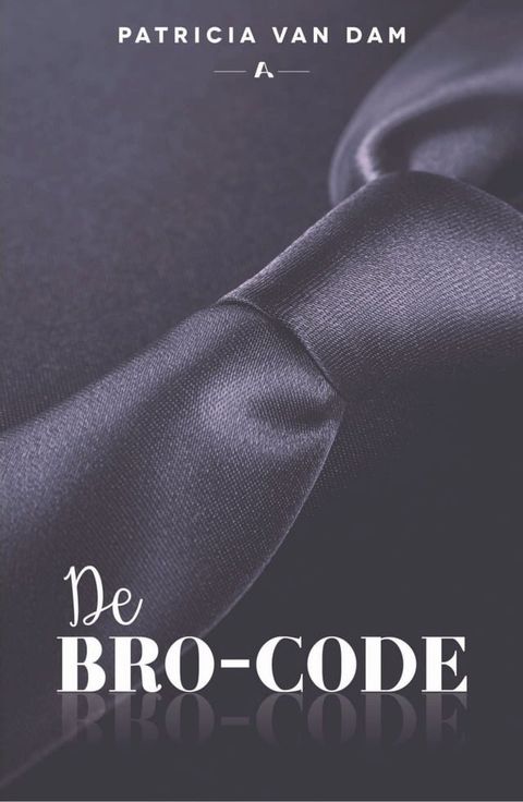 De bro-code(Kobo/電子書)