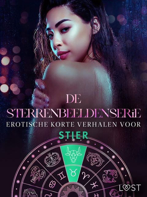 De Sterrenbeeldenserie: erotische korte verhalen voor Stier(Kobo/電子書)