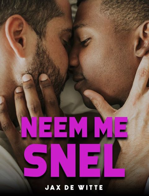 Neem me snel(Kobo/電子書)