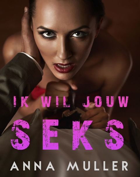 Ik wil jouw Seks(Kobo/電子書)