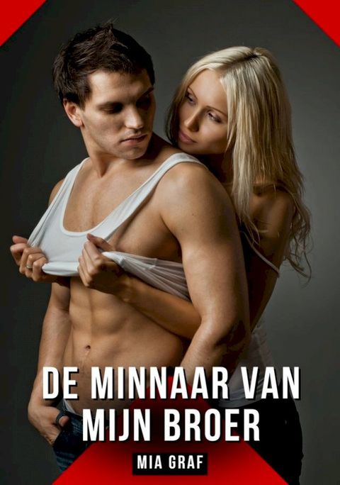 De minnaar van mijn broer(Kobo/電子書)