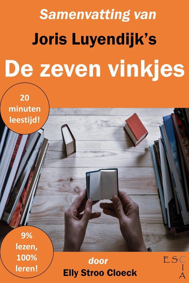  Samenvatting van Joris Luyendijk's De zeven vinkjes(Kobo/電子書)