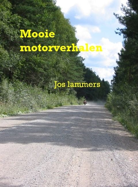 Mooie motorverhalen