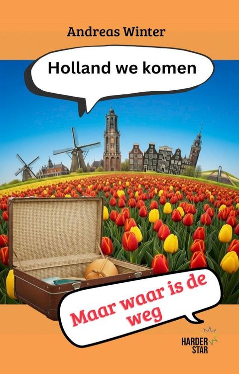 Holland we komen