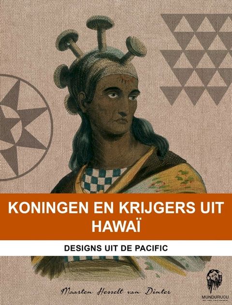 Koningen en Krijgers uit Hawaï
