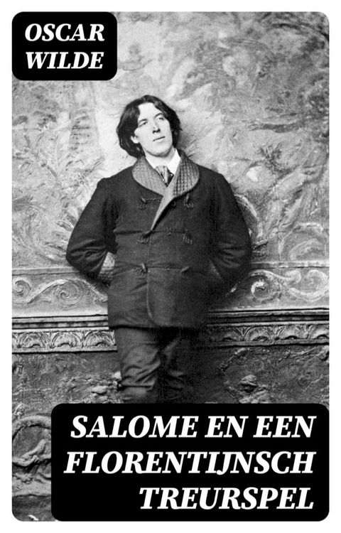Salome en Een Florentijnsch Treurspel