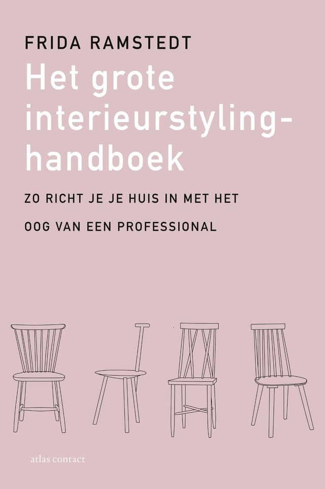  Het grote interieurstylinghandboek(Kobo/電子書)