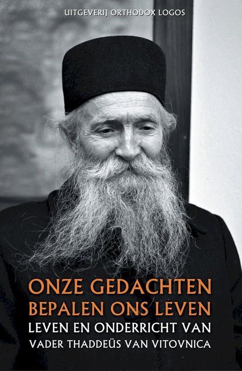 Onze Gedachten Bepalen Ons Leven(Kobo/電子書)