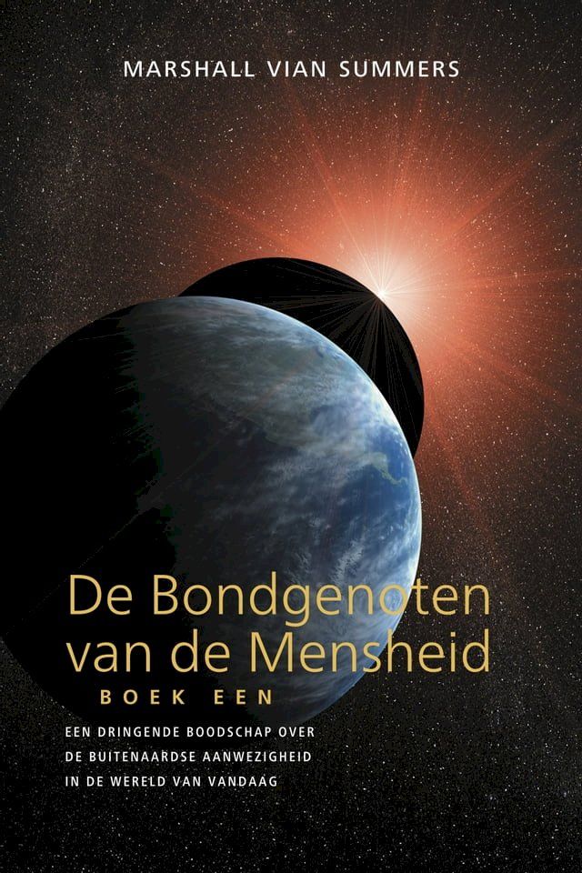  De Bondgenoten Van De Mensheid, BOEK EEN: AH1Dutch(Kobo/電子書)