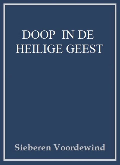 DOOP IN DE HEILIGE GEEST(Kobo/電子書)