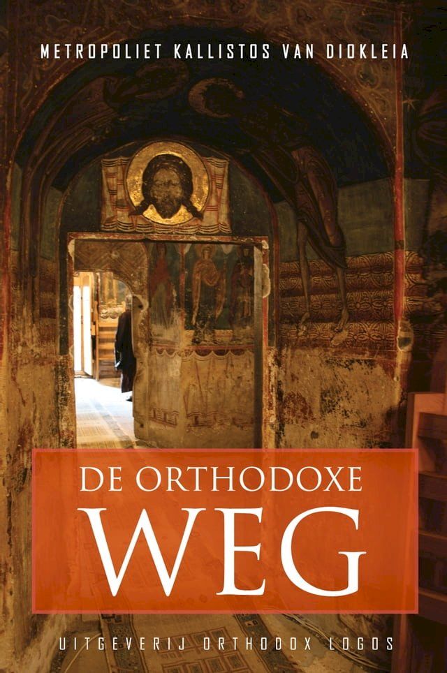  De Orthodoxe Weg(Kobo/電子書)