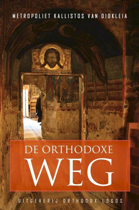 De Orthodoxe Weg(Kobo/電子書)