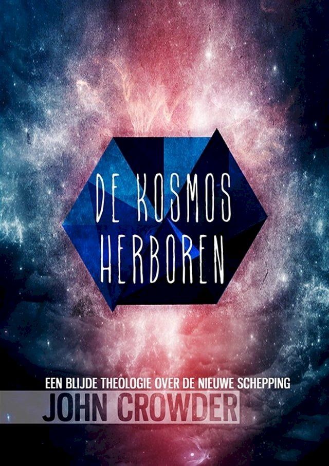  De Kosmos Herboren(Kobo/電子書)