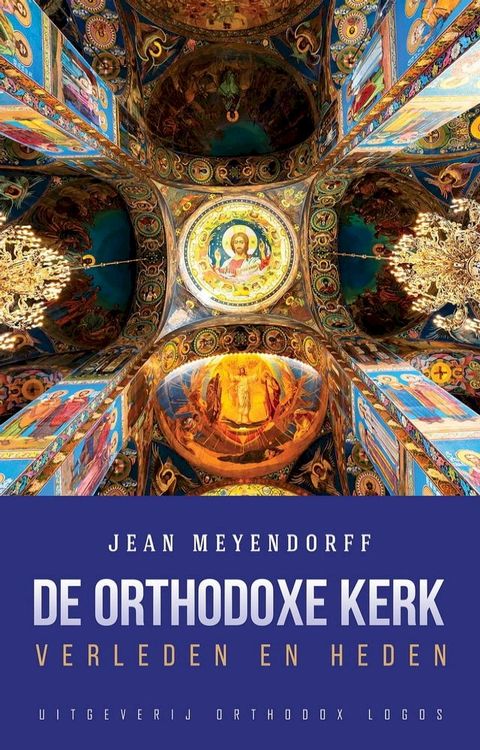 De Orthodoxe Kerk(Kobo/電子書)