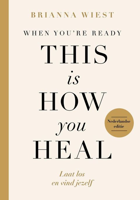 When You're Ready, This Is How You Heal(Kobo/電子書)