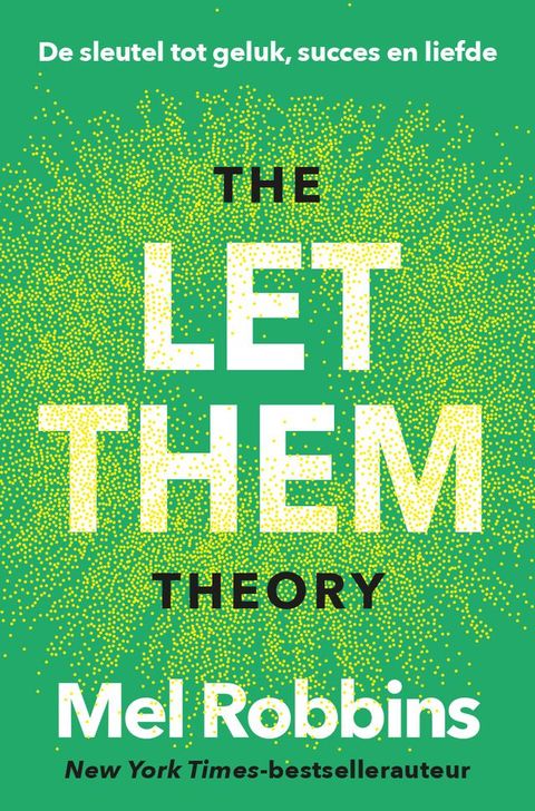 The Let Them Theory - Nederlandse editie(Kobo/電子書)