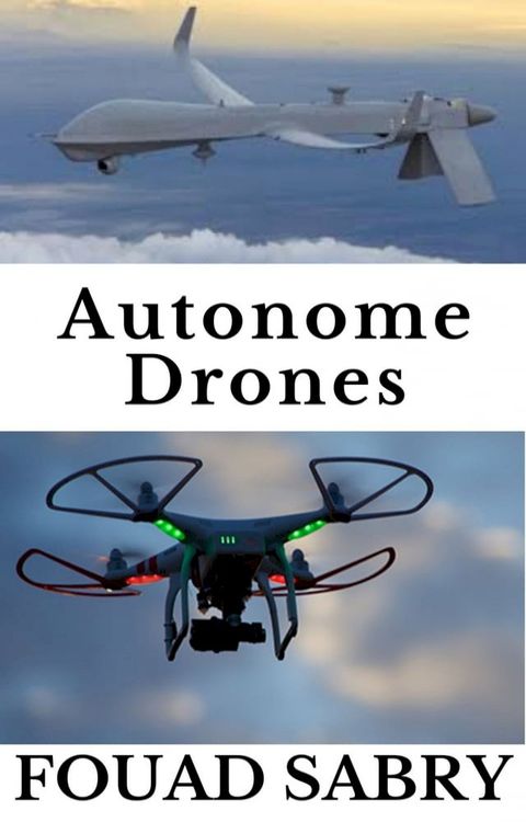Autonome Drones(Kobo/電子書)