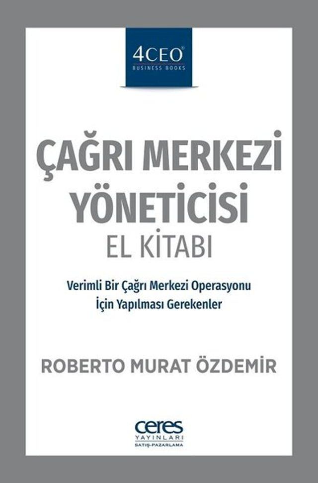  Çağrı Merkezi Yöneticisi El Kitabı(Kobo/電子書)