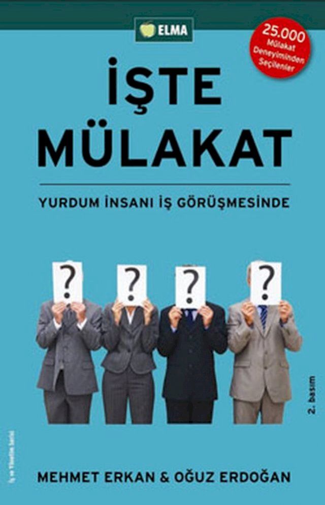  İşte Mülakat - Yurdum İnsanı İş Görüşmesinde(Kobo/電子書)