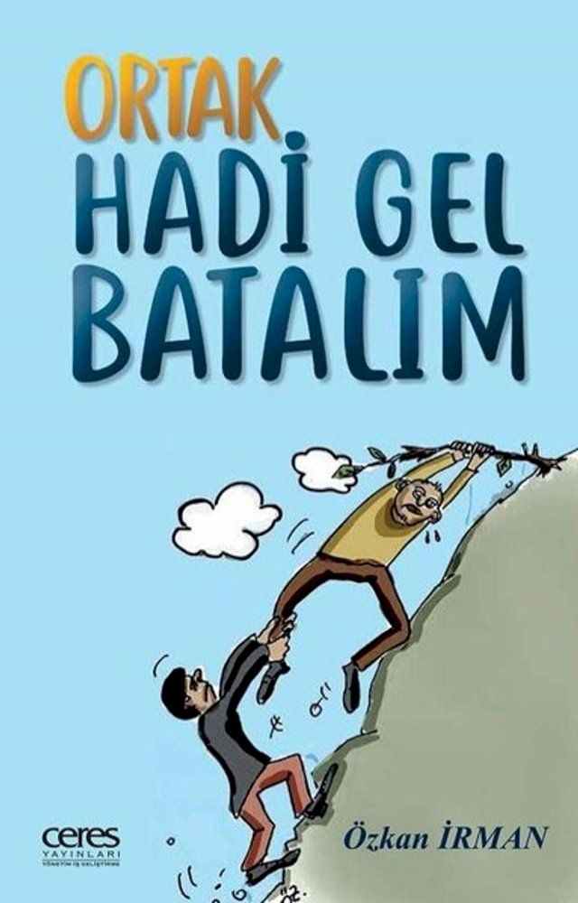  Ortak Hadi Gel Batalım(Kobo/電子書)