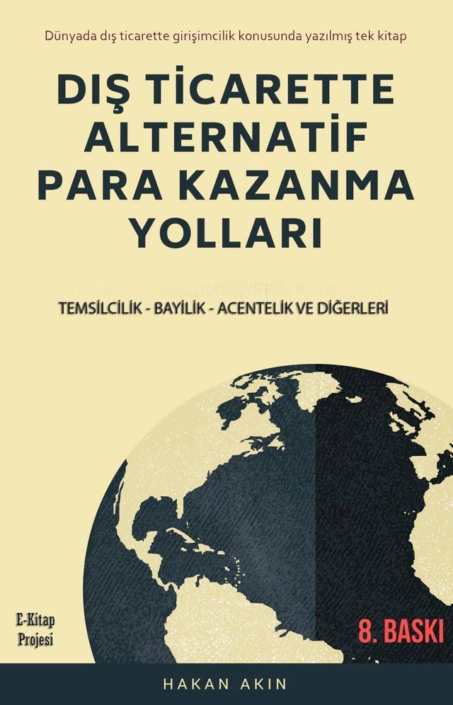  Dış Ticarette Alternatif Para Kazanma Yolları(Kobo/電子書)