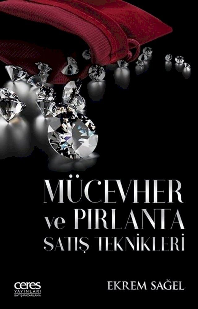  Mücevher ve Pırlanta Satış Teknikleri(Kobo/電子書)