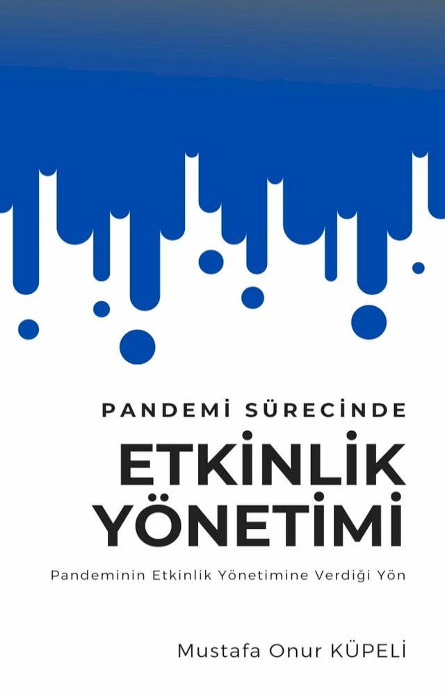  Pandemi Sürecinde Etkinlik Yönetimi(Kobo/電子書)