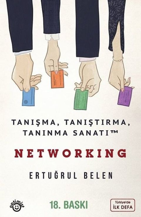 Networking - Tanışma Tanıştırma ve Tanınma Sanatı(Kobo/電子書)