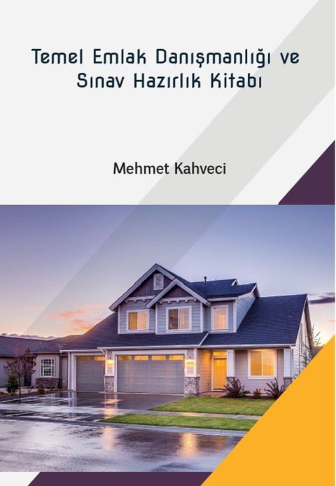 TEMEL EMLAK DANIŞMANLIĞI ve SINAV HAZIRLIK KİTABI(Kobo/電子書)