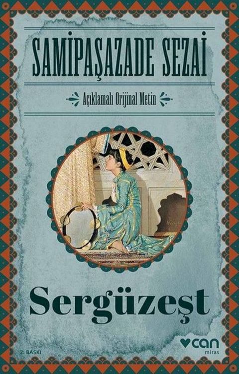 Serg&uuml;zeşt-A&ccedil;ıklamalı Orijinal Metin(Kobo/電子書)