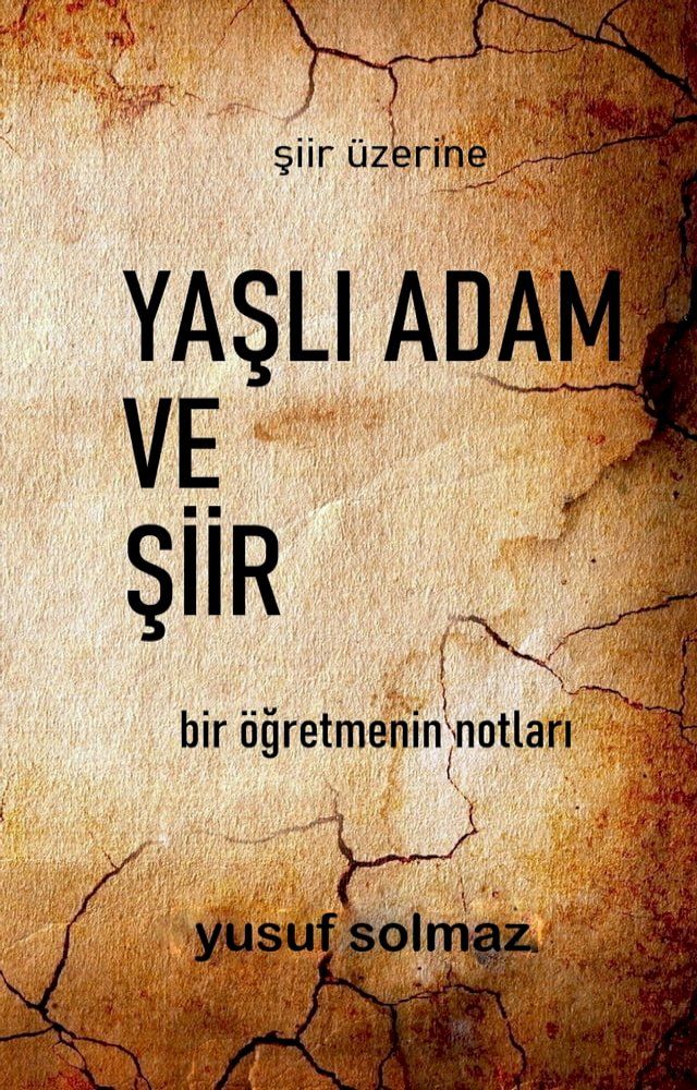  Yaşlı Adam ve Şiir(Kobo/電子書)