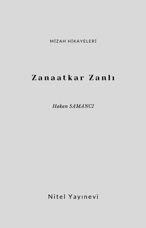 Zanaatkar Zanlı(Kobo/電子書)