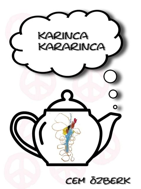 Karınca Kararınca(Kobo/電子書)