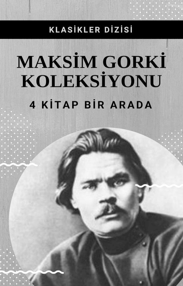  Maksim Gorki Koleksiyonu(Kobo/電子書)