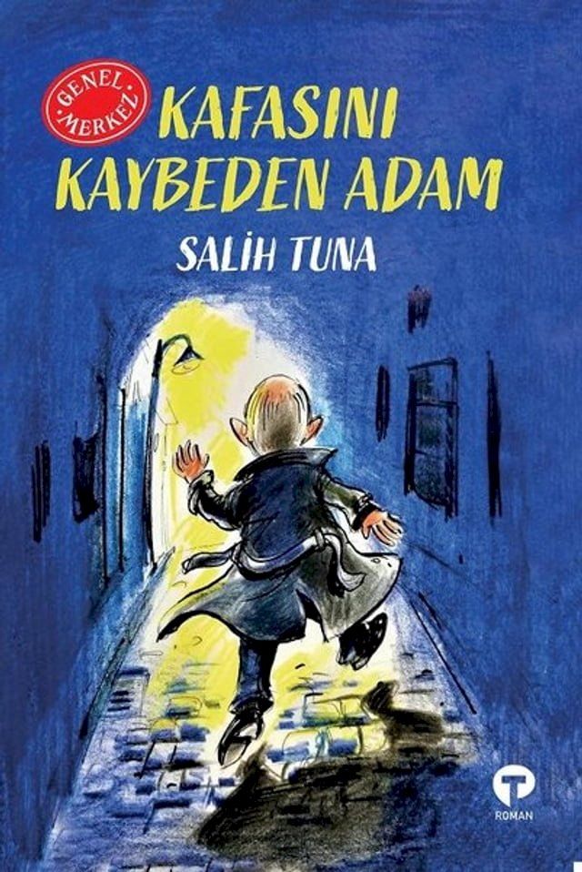  Kafasını Kaybeden Adam - Genel Merkez(Kobo/電子書)