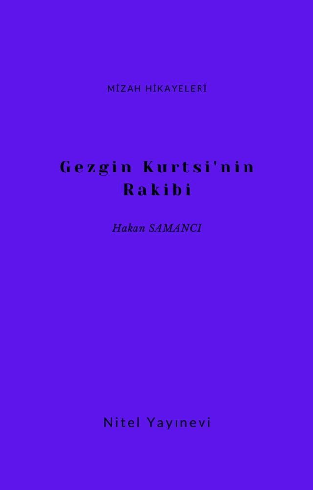  Gezgin Kurtsi'nin Rakibi(Kobo/電子書)